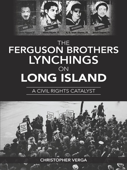 Title details for The Ferguson Brothers Lynchings on Long Island by Christopher Verga - Available